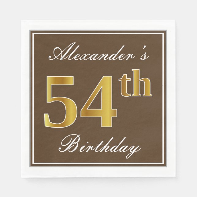 Elegant Brown, Faux Gold 54th Birthday + Name Napkin (Front)