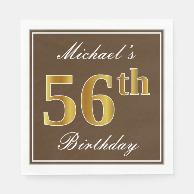 Elegant Brown, Faux Gold 56th Birthday + Name Napkin (Front)