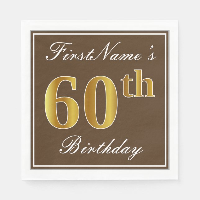 Elegant Brown, Faux Gold 60th Birthday + Name Napkin (Front)