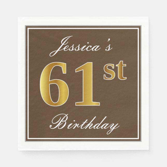 Elegant Brown, Faux Gold 61st Birthday + Name Napkin (Front)
