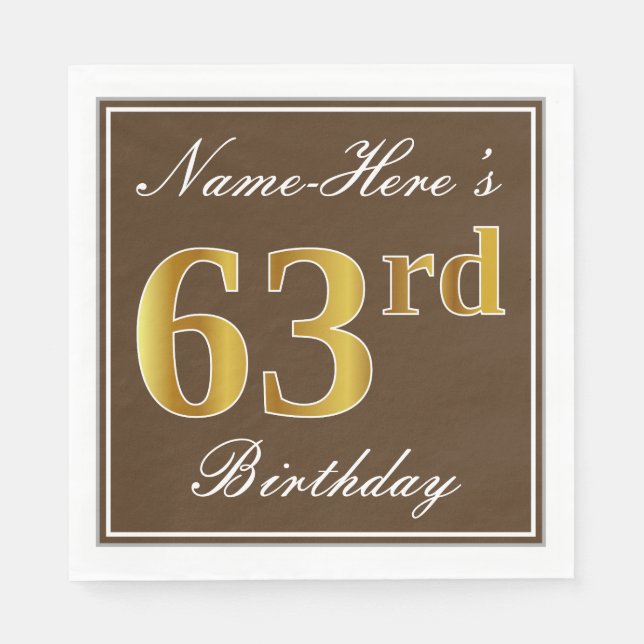 Elegant Brown, Faux Gold 63rd Birthday + Name Napkin (Front)