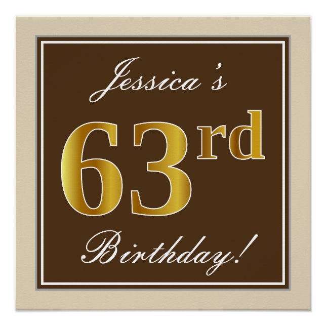 Elegant, Brown, Faux Gold 63rd Birthday + Name Poster (Front)