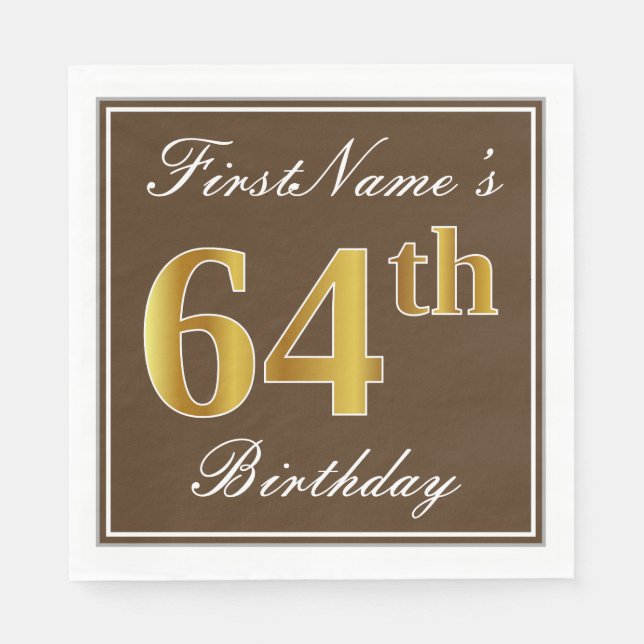 Elegant Brown, Faux Gold 64th Birthday + Name Napkin (Front)