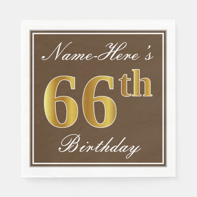Elegant Brown, Faux Gold 66th Birthday + Name Napkin (Front)