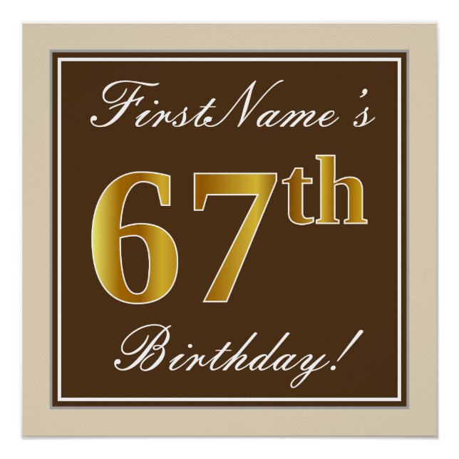 Elegant, Brown, Faux Gold 67th Birthday + Name Poster (Front)
