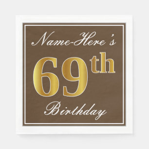 Elegant Brown, Faux Gold 69th Birthday + Name Napkin