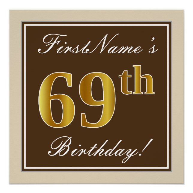 Elegant, Brown, Faux Gold 69th Birthday + Name Poster (Front)