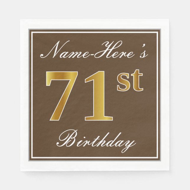 Elegant Brown, Faux Gold 71st Birthday + Name Napkin (Front)