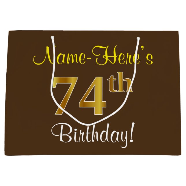 Elegant, Brown, Faux Gold 74th Birthday + Name Large Gift Bag (Front)