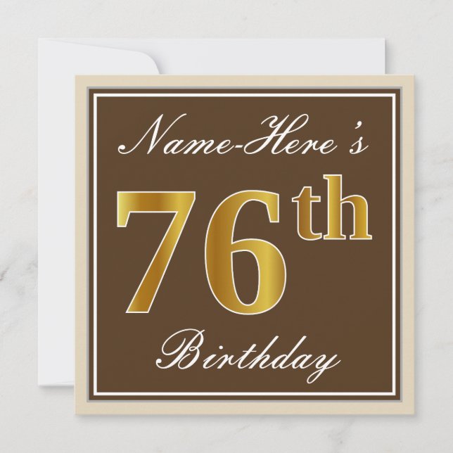 Elegant, Brown, Faux Gold 76th Birthday + Name Invitation (Front)