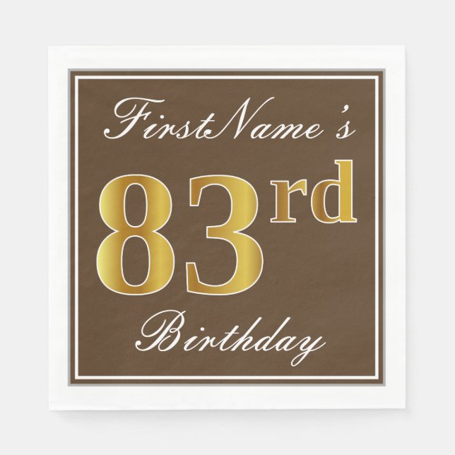 Elegant Brown, Faux Gold 83rd Birthday + Name Napkin (Front)