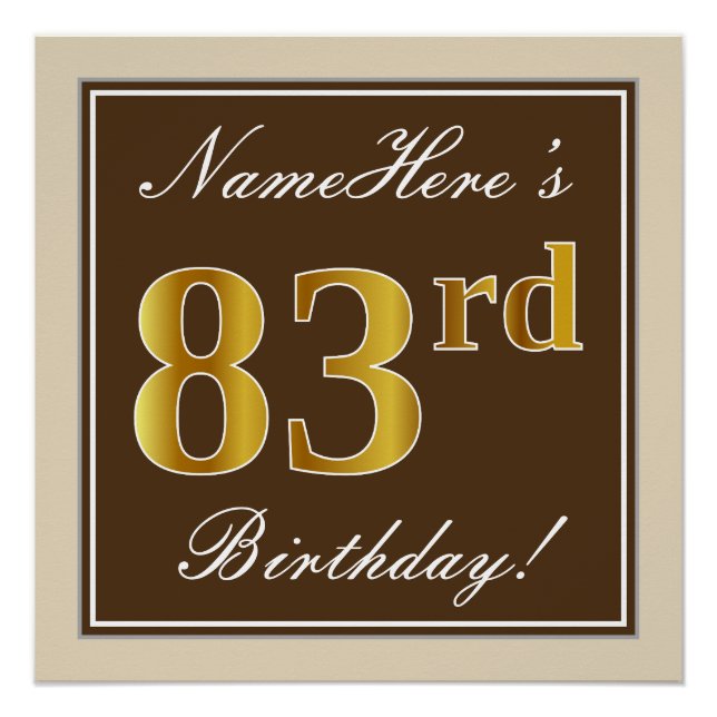 Elegant, Brown, Faux Gold 83rd Birthday + Name Poster (Front)