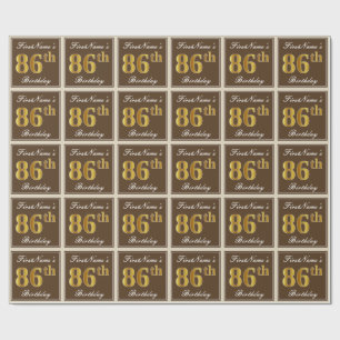 Elegant, Brown, Faux Gold 86th Birthday + Name Wrapping Paper