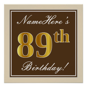 Elegant, Brown, Faux Gold 89th Birthday + Name Poster