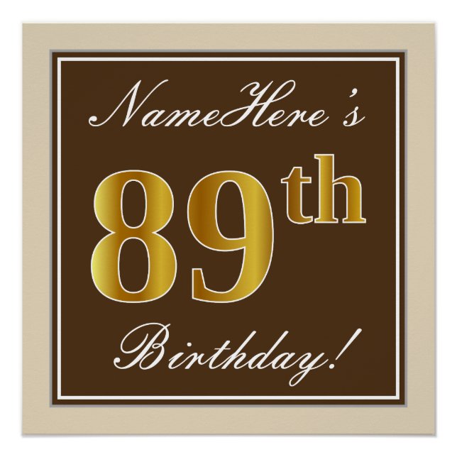 Elegant, Brown, Faux Gold 89th Birthday + Name Poster (Front)