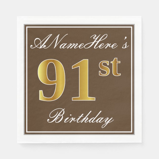 Elegant Brown, Faux Gold 91st Birthday + Name Napkin (Front)