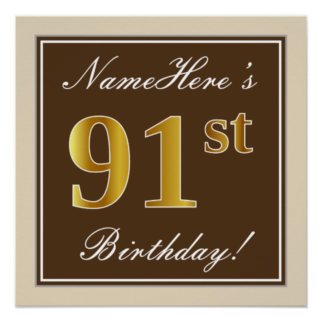 Elegant, Brown, Faux Gold 91st Birthday + Name Poster (Front)