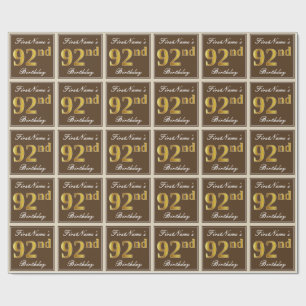Elegant, Brown, Faux Gold 92nd Birthday + Name Wrapping Paper