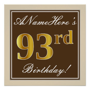 Elegant, Brown, Faux Gold 93rd Birthday + Name Poster