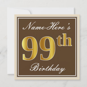Elegant, Brown, Faux Gold 99th Birthday + Name Invitation