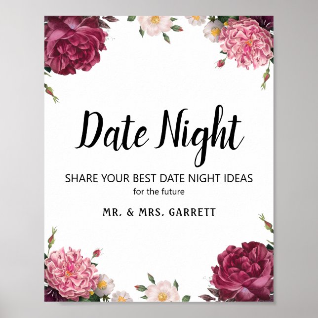 Elegant Burgundy and Pink Flowers  Date Night Sign (Front)