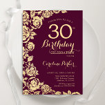 Elegant Burgundy Gold Roses 30th Birthday Invitation<br><div class="desc">Burgundy gold floral 30th birthday party invitation. Elegant design featuring roses,  faux gold foil and typography script font. Trendy invite card perfect for a stylish female bday celebration. Can be customised to any age. Printed Zazzle invitations or instant download digital printable template.</div>