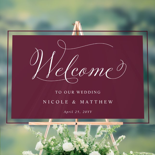 Elegant Burgundy Wedding Welcome  Acrylic Sign (Creator Uploaded)