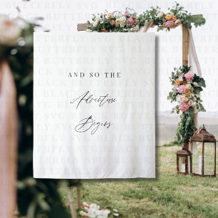 Elegant Calligraphy “And So The Adventure Begins”  Tapestry