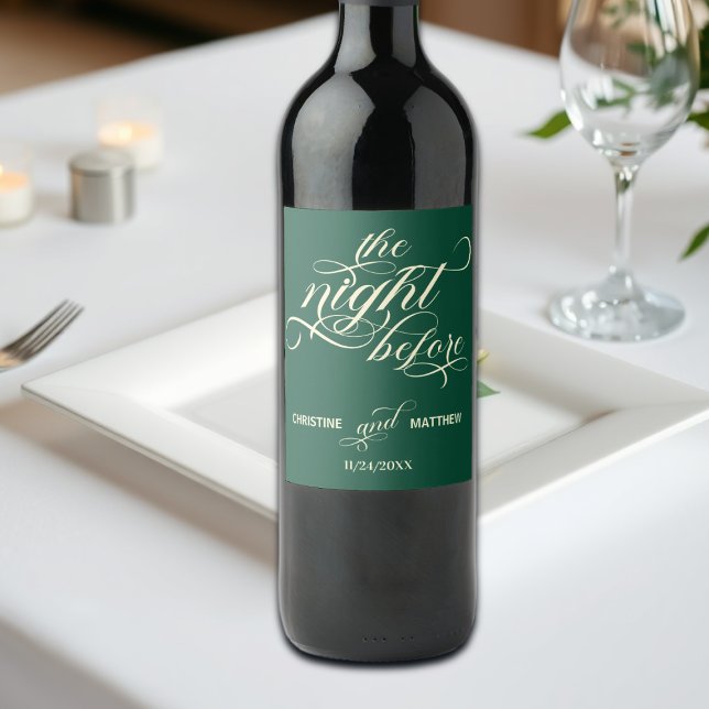 Elegant Calligraphy The Night Before Teal Wedding Wine Label (Creator Uploaded)