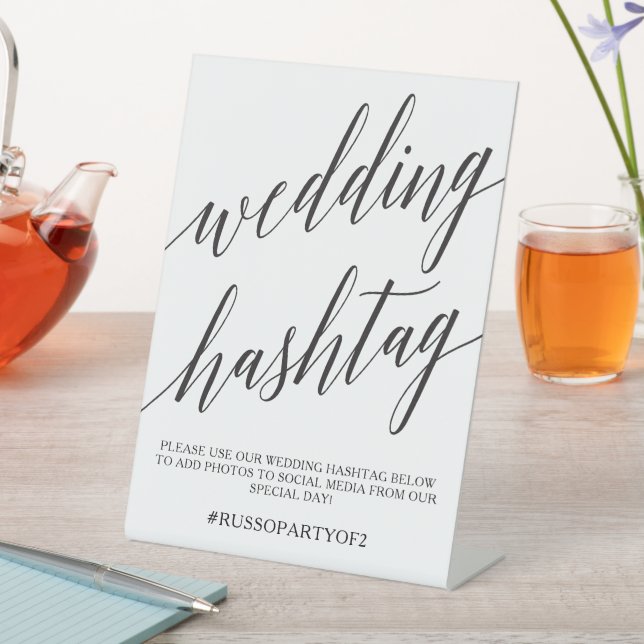 Elegant Calligraphy Wedding Hashtag Event Pedestal Pedestal Sign (In SItu)