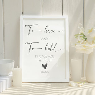 Elegant Calligraphy Wedding To Have and To Hold Pedestal Sign