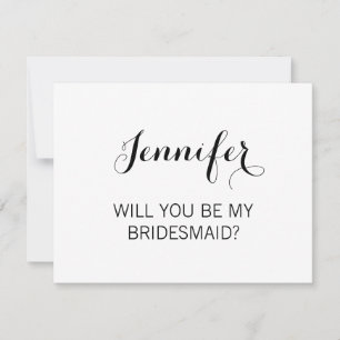 Elegant Calligraphy Will You Be My Bridesmaid Invitation
