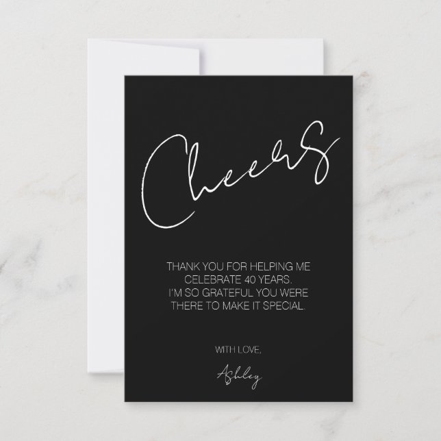 Elegant Cheers Black and White Forty 40th Birthday Thank You Card (Front)