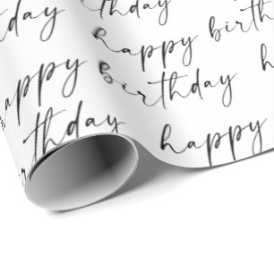 Elegant Chic Black and White Script Happy Birthday Wrapping Paper