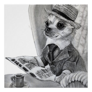  Elegant chihuahua reading newspaper Poster