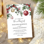 Elegant Christmas Floral Winter Wedding Invitation<br><div class="desc">Rustic winter wedding invitations featuring a simple white background,  festive watercolor florals & foliage,  xmas red & gold baubles,  and a elegant wedding template that is easy to personalise.</div>