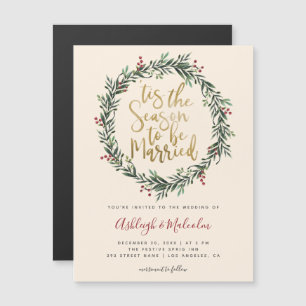 Elegant Christmas Wreath Tis The Season Wedding Magnetic Invitation