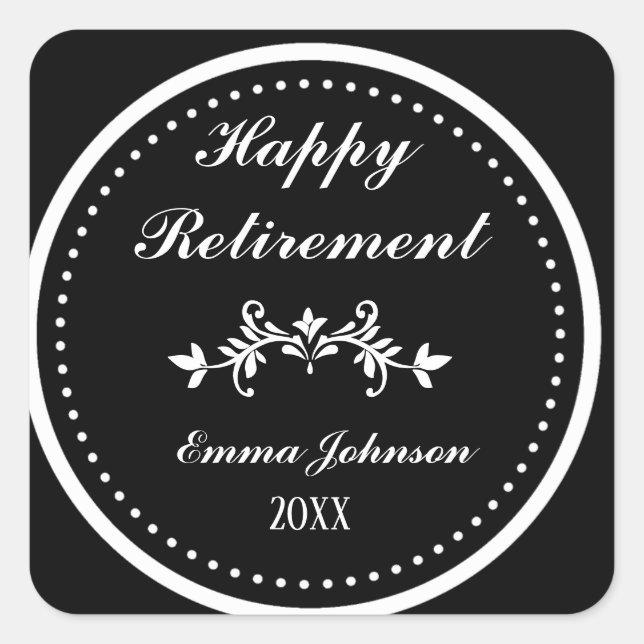 Elegant Classic Black &White Happy Retirement  Square Sticker (Front)