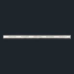Elegant Classy Custom Business Name Template Satin Ribbon<br><div class="desc">Classic style ribbon. Bordered with black and a background colour of off white. Replace the text with your business name to customise. Classy and stylish. Ideal for gift wrapping, branded packaging and decorative uses. Other products available in this collection. Please browse my store and feel free to message me with...</div>