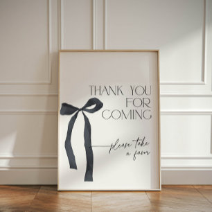 Elegant Coquette Black Bow Thank You for Coming Pedestal Sign