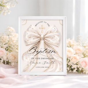 Elegant Coquette Bow with Pearl Baptism Welcome Poster