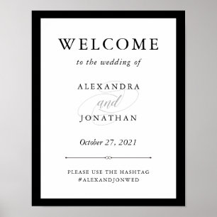 Elegant Couture   Black and White Wedding Welcome Poster