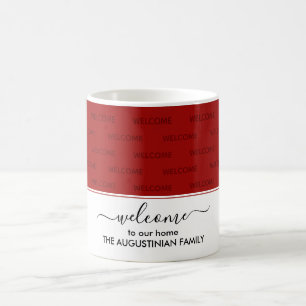 Elegant Crimson Red WELCOME TO OUR HOME Guest Coffee Mug