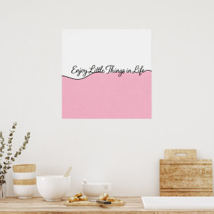 Elegant Cursive Quote Pink & White Wall Print