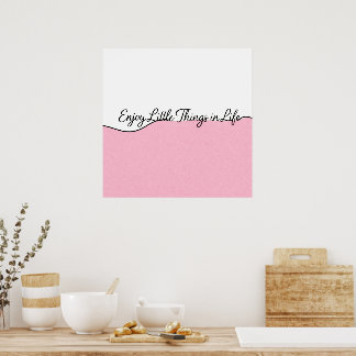 Elegant Cursive Quote Pink & White Wall Print