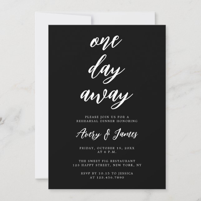 Elegant Dark Black One Day Away Rehearsal Dinner  Invitation (Front)