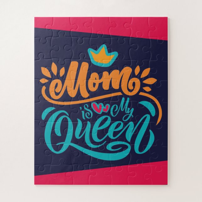 Elegant Design Typography Mom Is My Queen  Jigsaw Puzzle (Vertical)