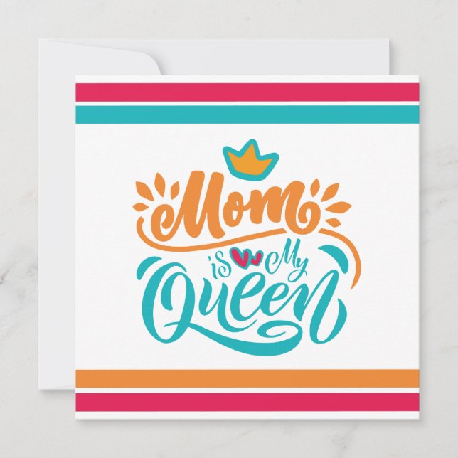 Elegant Design Typography Mum Is My Queen (Front)