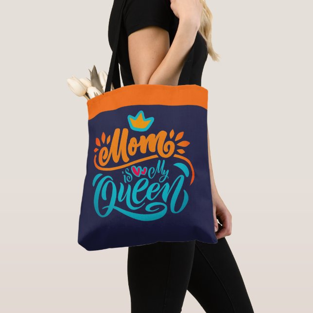 Elegant Design Typography Mum Is My Queen Tote Bag (Close Up)