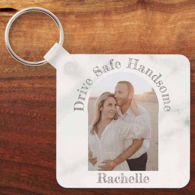 Elegant Drive Safe Gift To Husband Boyfriend Photo Key Ring (Front)